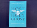 Host the Holy Ghost