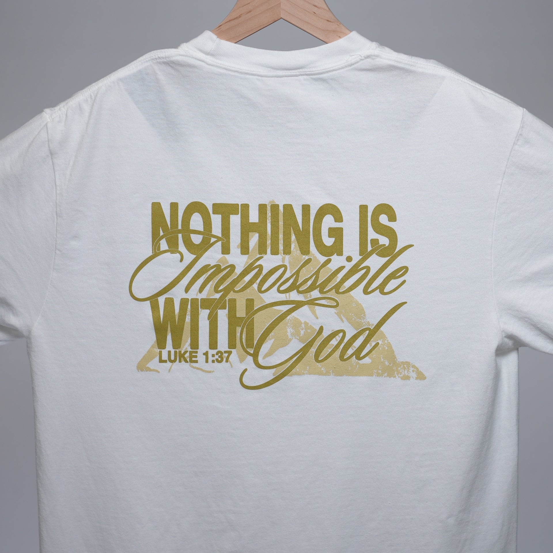 Nothing is Impossible With God Tee