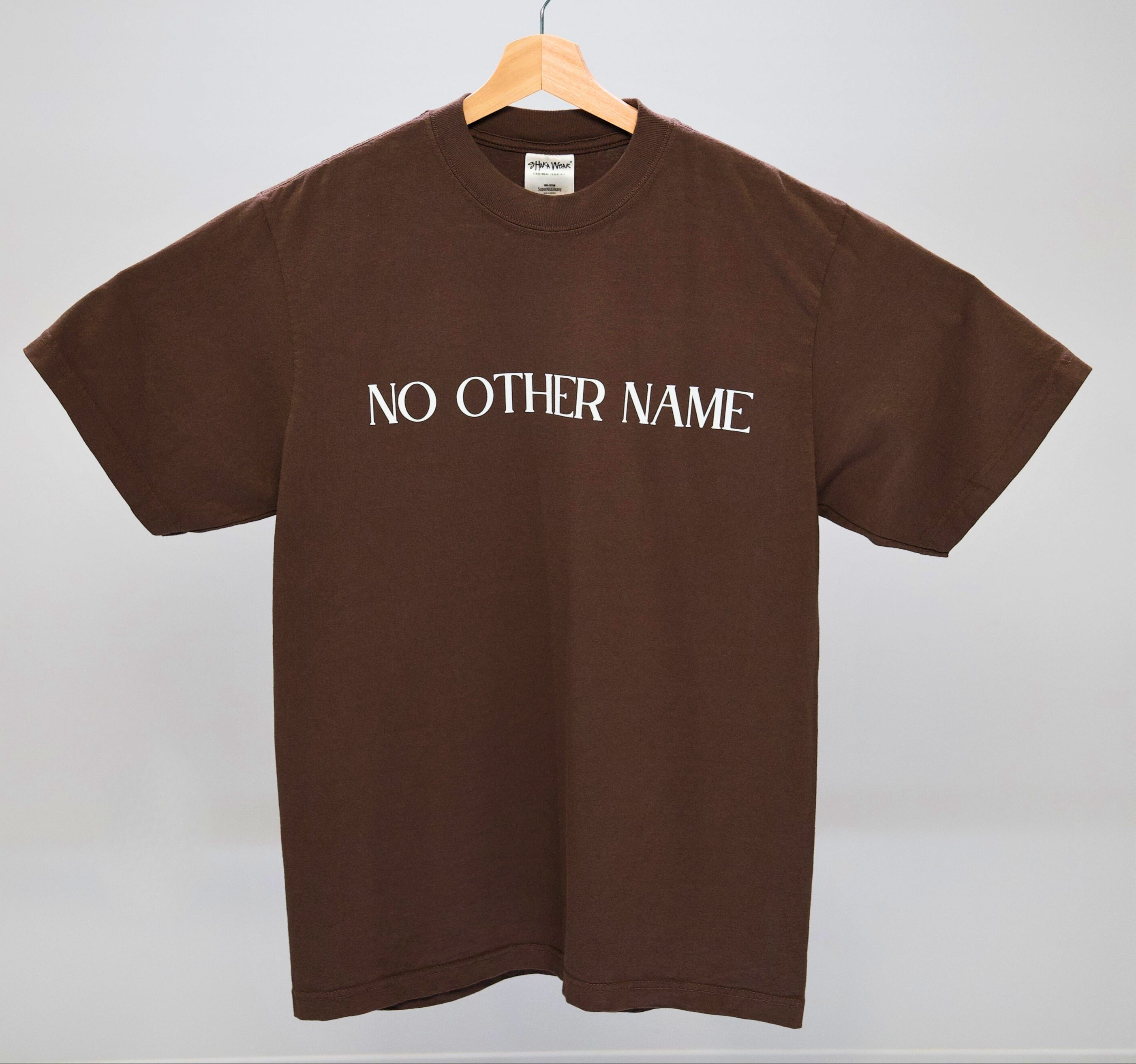 No Other Name Tee Brown