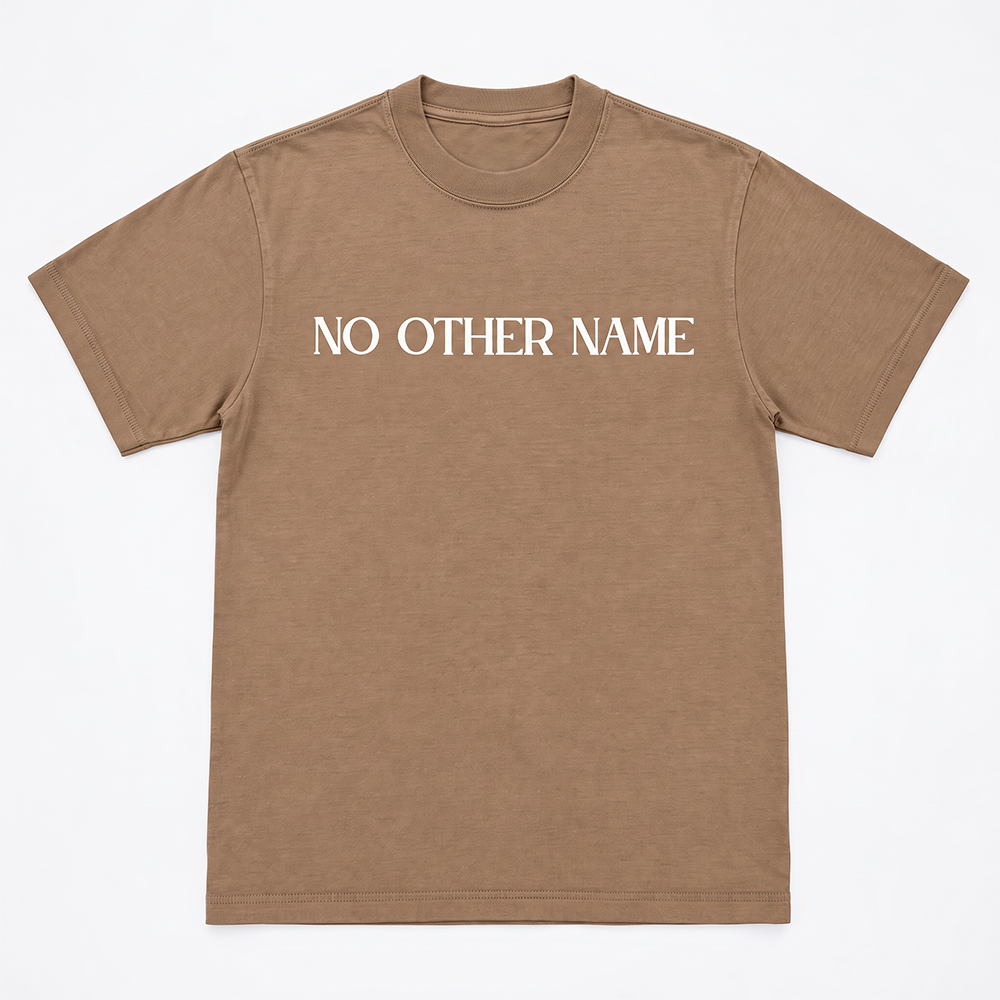 No Other Name Tee Brown