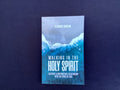 Walking in the Holy Spirit