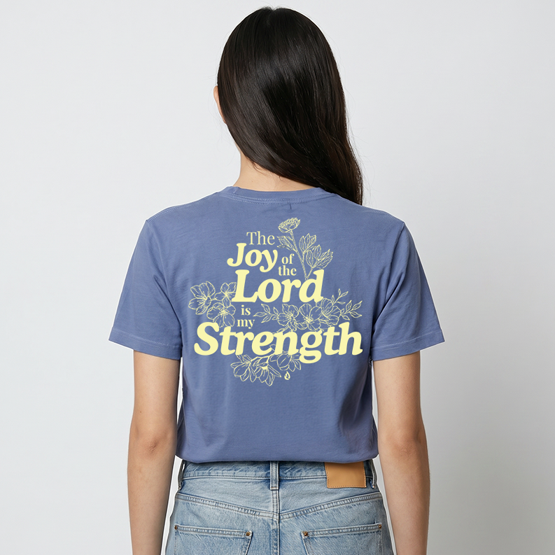 Joy of the Lord Women’s Tee